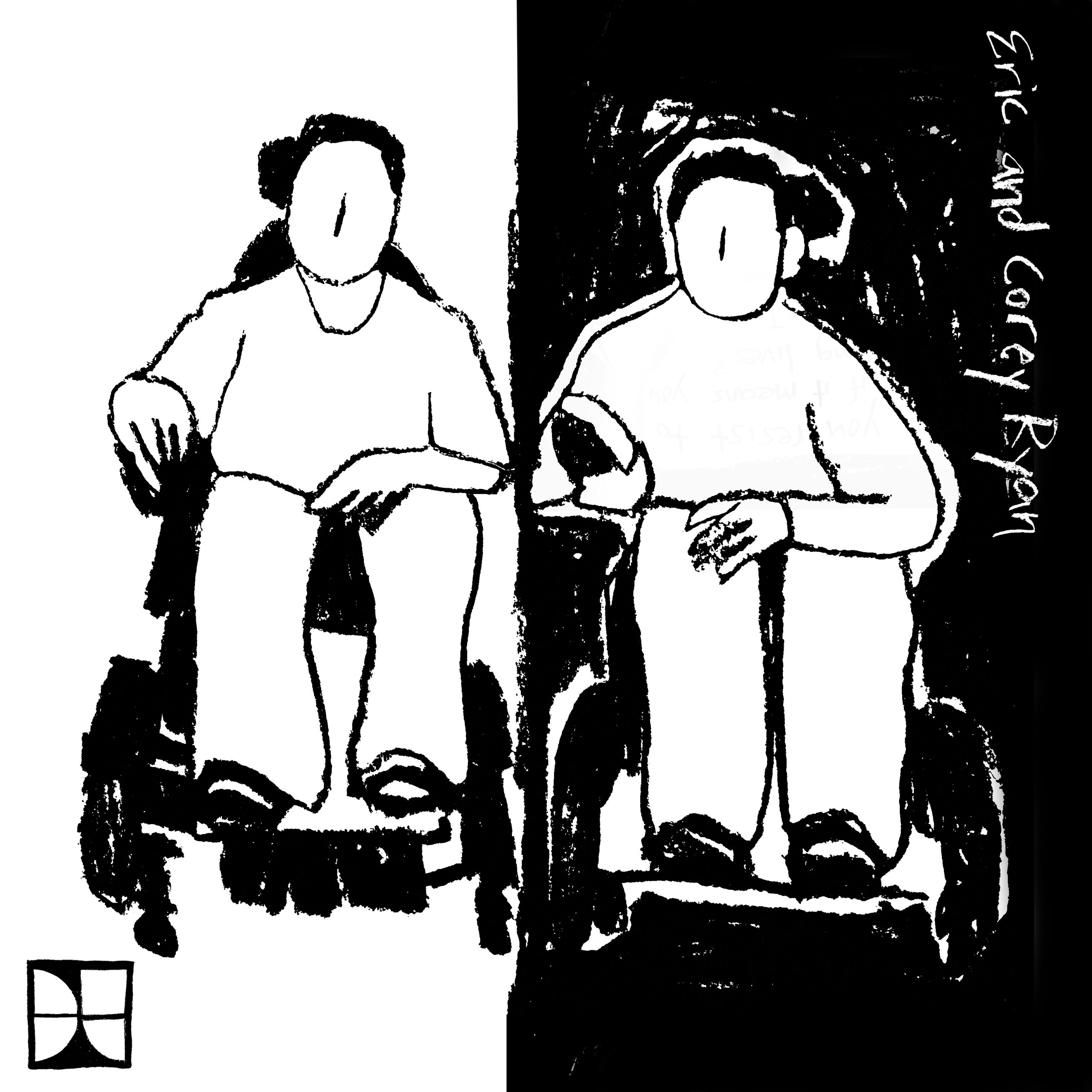 Black and white charcoal drawing. Two people sit side by side in power wheelchairs. The left half of the background is white and the right half is black. Eric and Corey Ryan are written along the upper right edge of the drawing. The DisTopia logo is in the lower left corner.
